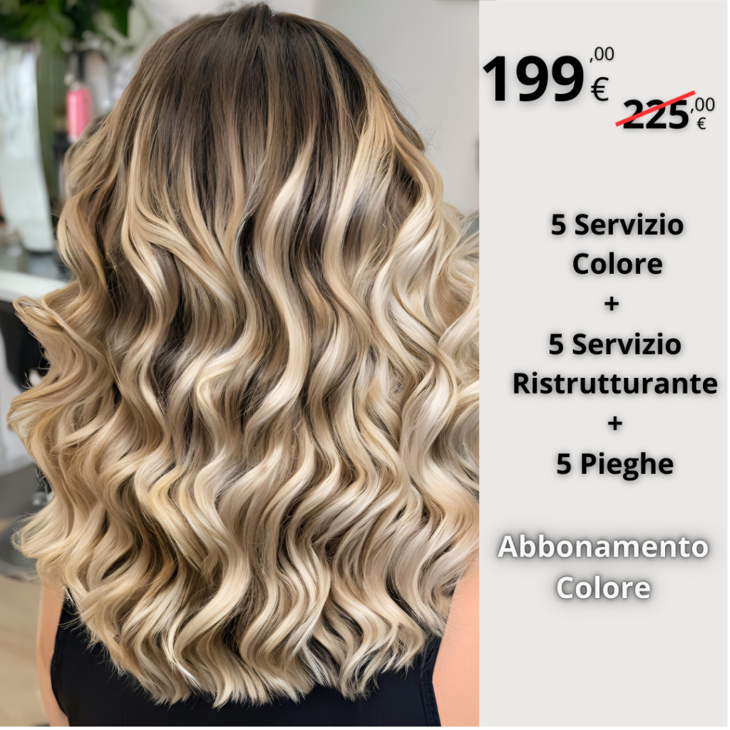 Pacchetto Capelli: 5 Colori, 5 Piega e 5 Trattamenti